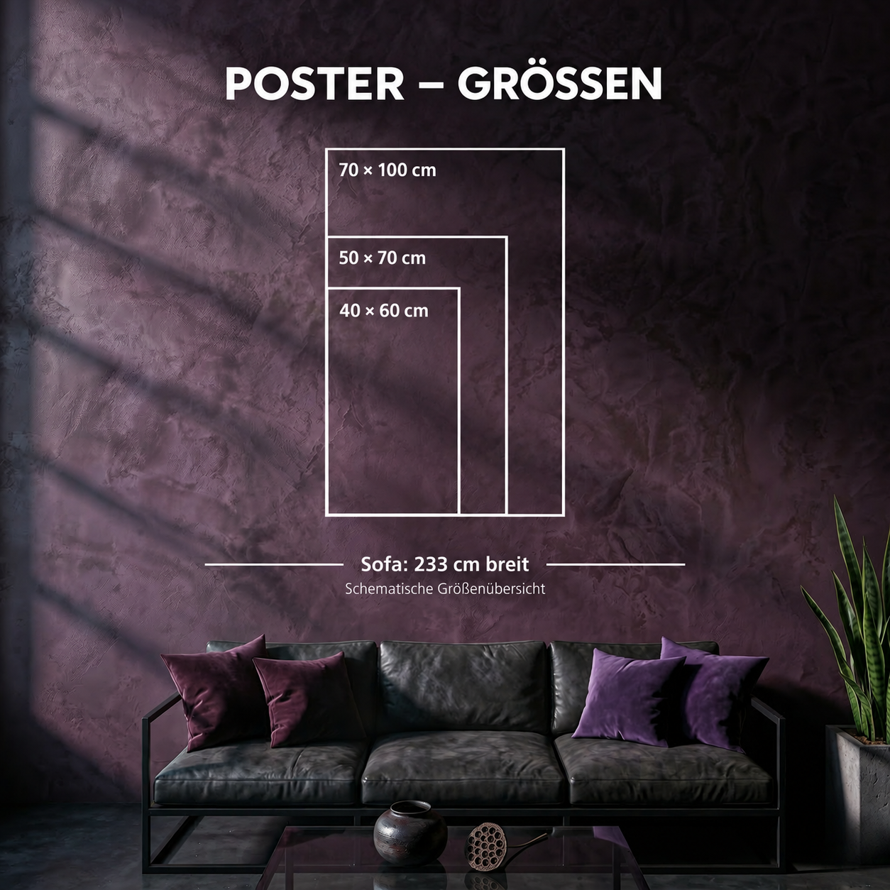 Poster Größen: 40 × 60, 50 × 70 und 70 × 100 cm